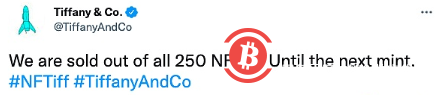 Tiffany & Co:250枚NFTiff已全部售罄