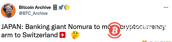  日本银行业巨头野村将加密货币部门迁至瑞士 